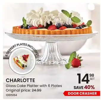 Stokes CHARLOTTE Glass Cake Platter with 6 Plates offer