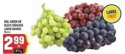 Marché Adonis RED, GREEN OR BLACK SEEDLESS LARGE GRAPES offer