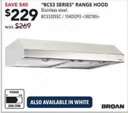 RONA BROAN BCS3 SERIES RANGE HOOD offer