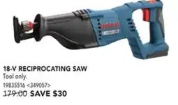 RONA BOSCH 18-V RECIPROCATING SAW offer