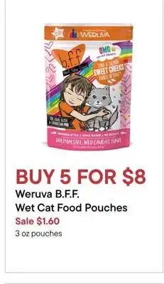 Petvalu Weruva B.F.F.  Wet Cat Food Pouches offer