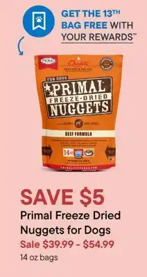Petvalu Primal Freeze Dried  Nuggets for Dogs offer