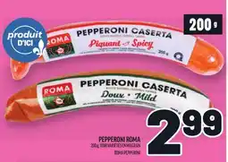 Metro PEPPERONI ROMA | ROMA PEPPERONI offer