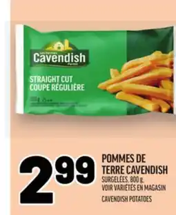 Metro POMMES DE TERRE CAVENDISH | CAVENDISH POTATOES offer