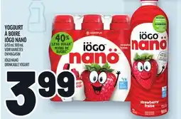 Metro YOGOURT À BOIRE IÖGO NANÖ | IÖGO NANÖ DRINKABLE YOGURT offer