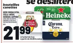 Metro BIÈRE CORONA EXTRA, STELLA ARTOIS, HEINEKEN, SAPPORO | BEER offer