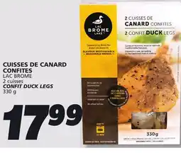 IGA LAC BROME CONFIT DUCK LEGS offer