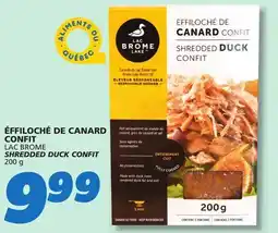 IGA LAC BROME SHREDDED DUCK CONFIT offer
