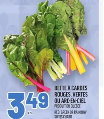 Metro BETTE À CARDES ROUGES, VERTES OU ARC-EN-CIEL | RED, GREEN OR RAINBOW SWISS CHARD offer