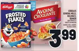 Metro CÉRÉALES GENERAL MILLS, KELLOGG'S, QUAKER | GENERAL MILLS, QUAKER, KELLOGG'S CEREAL offer
