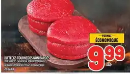 Metro BIFTECKS TOURNEDOS NON BARDÉS | NO BARDED TOURNEDOS STEAKS, ECONOMIC PACK offer