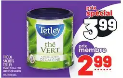 Metro THÉ EN SACHETS TETLEY | TETLEY TEA BAGS offer