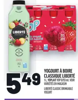 Metro YOGOURT À BOIRE CLASSIQUE LIBERTÉ | LIBERTÉ CLASSIC DRINKABLE YOGURT offer