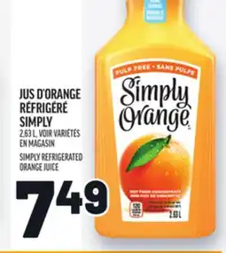 Metro JUS D'ORANGE RÉFRIGÉRÉ SIMPLY | SIMPLY REFRIGERATED ORANGE JUICE offer