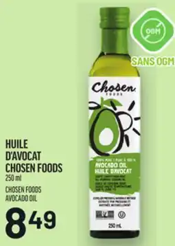 Metro HUILE D'AVOCAT CHOSEN FOODS | CHOSEN FOODS AVOCADO OIL offer