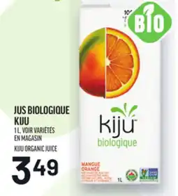 Metro JUS BIOLOGIQUE KIJU | KIJU ORGANIC JUICE offer