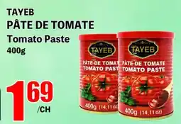 Marche Salaberry TAYEB PÂTE DE TOMATE offer
