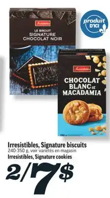 Marché Richelieu IRRESISTIBLES, SIGNATURE BISCUITS | IRRESISTIBLES, SIGNATURE COOKIES offer