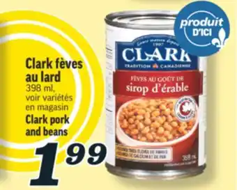 Marché Richelieu FÈVES AU LARD CLARK | CLARK PORK AND BEANS offer