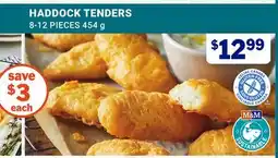 M & M Food Market HADDOCK TENDERS offer