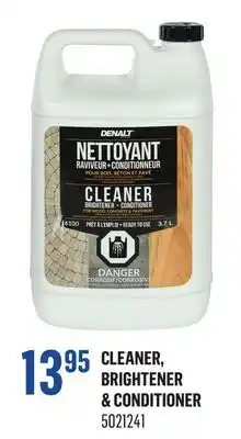 Canac Cleaner, Brightener & Conditioner offer