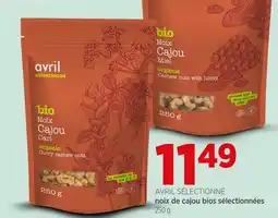 Avril AVRIL SÉLECTIONNÉ noix de cajou bios sélectionnées offer