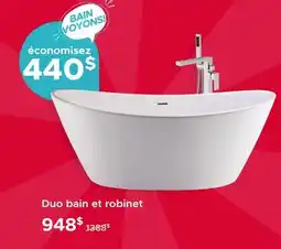 Bath Depot Duo bain et robinet offer