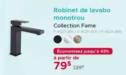 Bath Depot Robinet de lavabo monotrou Collection Fame offer