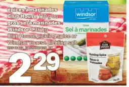 L'Intermarché épices à marinades Club House 110 g ou gros sel à marinades Windsor, 1.36 kg offer