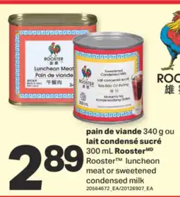 L'Intermarché PAIN DE VIANDE 340 G OU LAIT CONDENSÉ SUCRÉ 300 ML offer