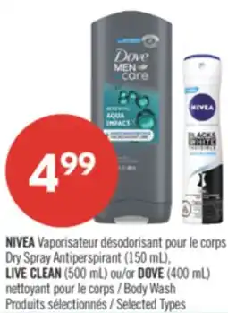 Shoppers Drug Mart NIVEA Dry Spray Antiperspirant (150 mL), LIVE CLEAN (500 mL) or DOVE (400 mL) Body Wash offer