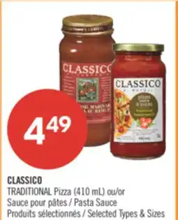 Shoppers Drug Mart CLASSICO TRADITIONAL Pizza (410 mL) or Pasta Sauce offer