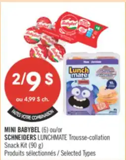 Shoppers Drug Mart MINI BABYBEL (6) or SCHNEIDERS LUNCHMATE Snack Kit (90 g) offer