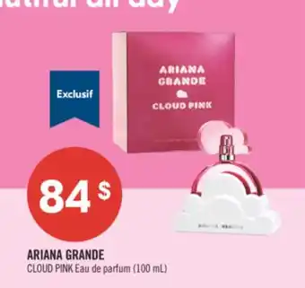 Shoppers Drug Mart ARIANA GRANDE CLOUD PINK offer