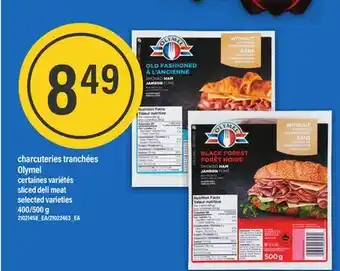 Maxi CHARCUTERIES TRANCHÉES OLYMEL, 400/500 g offer