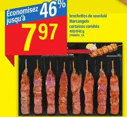 Maxi BROCHETTES DE SOUVLAKI MARCANGELO, 480/640 g offer