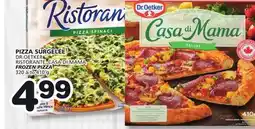 Marches Tradition DR.OETKER RISTORANTE, CASA DI MAMA FROZEN PIZZA offer