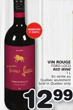 Marches Tradition TORO LOCO RED WINE offer