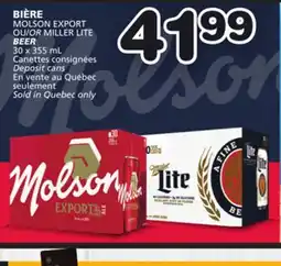 Marches Tradition MOLSON EXPORT OR MILLER LITE BEER offer
