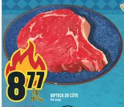 Marché Adonis BIFTECK DE CÔTE | RIB STEAK offer