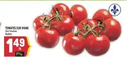 Marché Adonis TOMATES SUR VIGNE | VINE TOMATOES offer