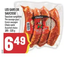 Marché Adonis LES GARS DE SAUCISSE SAUCISSE SURGELÉES | THE SAUSAGE GUYS FROZEN SAUSAGES offer