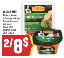 Marché Adonis O SOLE MIO PÂTES ET SAUCES ITALIENNES FRAÎCHES | FRESH ITALIAN PASTA AND SAUCES offer