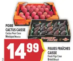 Marché Adonis POIRE CACTUS CAISSE | CACTUS PEAR CASE offer