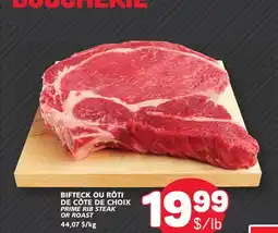 Marché Bonichoix PRIME RIB STEAK OR ROAST offer