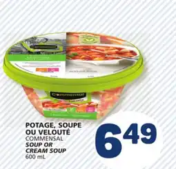 Marché Bonichoix COMMENSAL SOUP OR CREAM SOUP offer