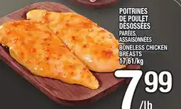 Marche Ami POITRINES DE POULET DÉSOSSÉES | BONELESS CHICKEN BREASTS offer