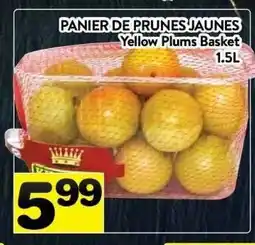Supermarché PA Yellow Plums Basket offer