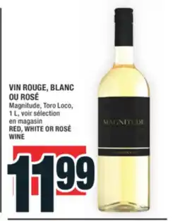 Super C VIN ROUGE, BLANC OU ROSÉ | RED, WHITE OR ROSÉ WINE offer