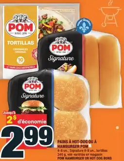 Super C PAINS À HOT-DOG OU À HAMBURGER POM | POM HAMBURGER OR HOT DOG BUNS offer